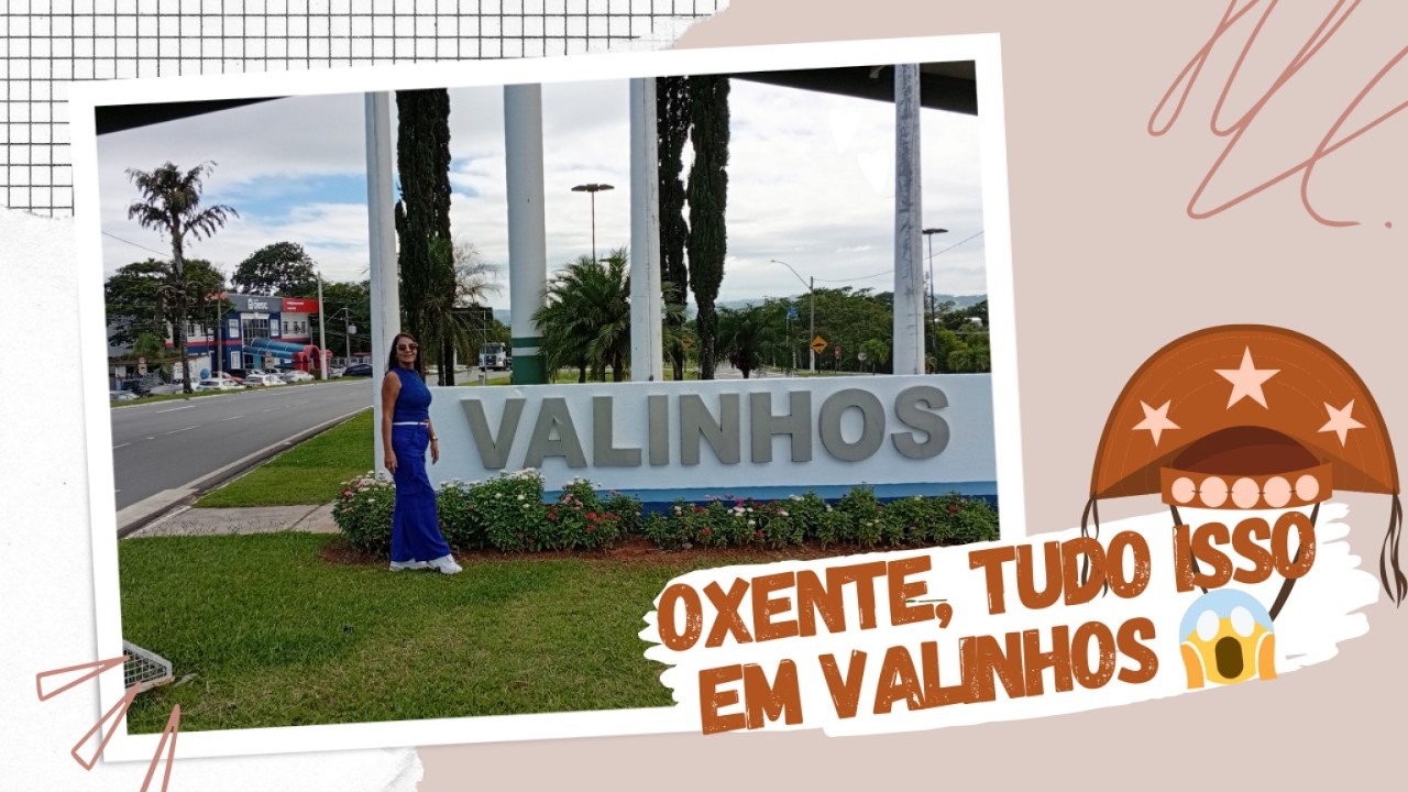 PASSEIO EM VALINHOS SP - Lugares lindos que ninguém te mostra!💕