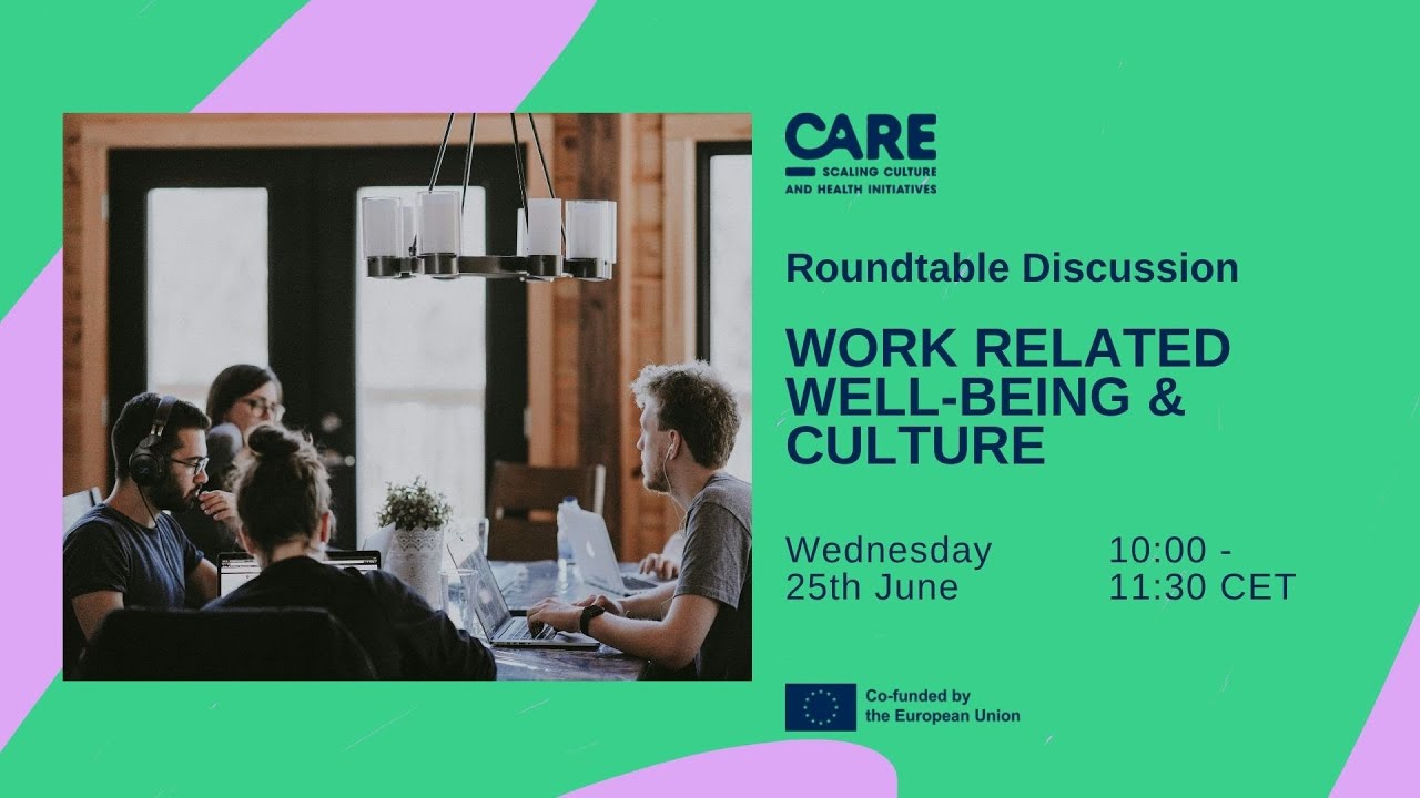 CARE Event: Roundtable Discussion on Work Related Well-being