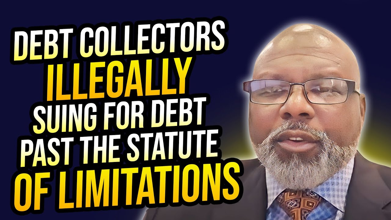 Debt Collectors Illegally Sue For Time barred Debt