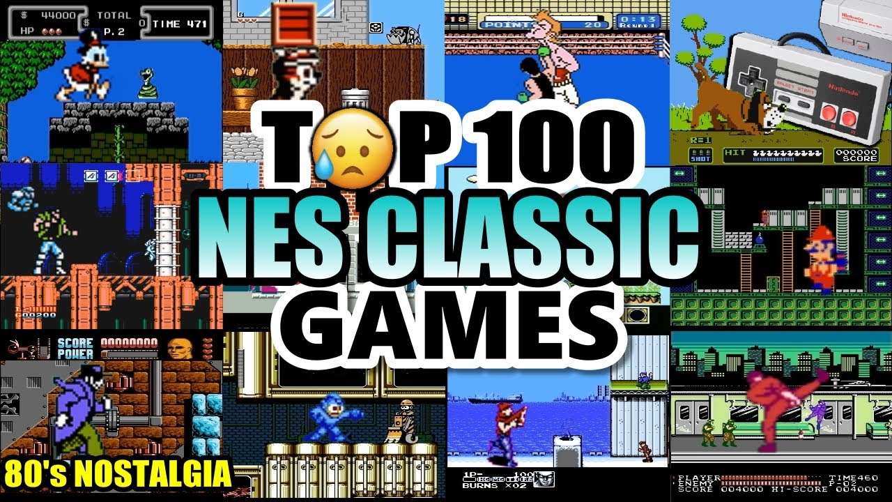 Top 100 NES Games (80's/90's) || 😢that WILL make YOU FEEL NOSTALGIC😢