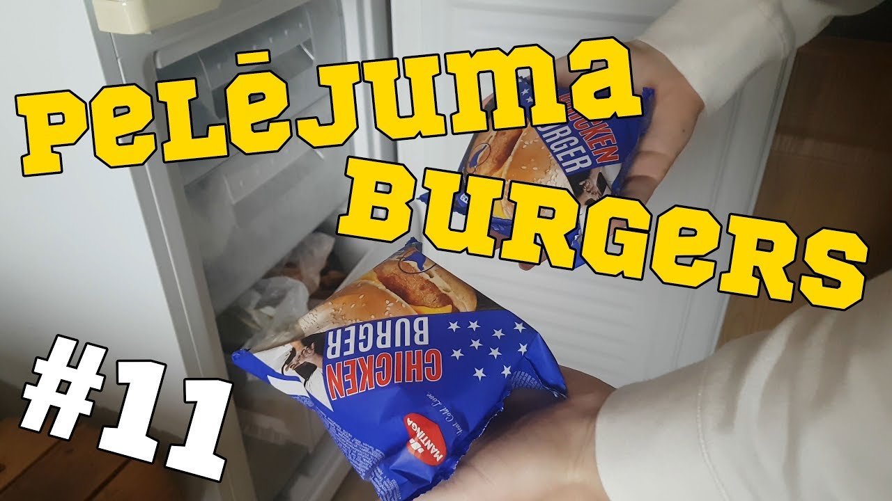 SAPELĒJUŠAIS BURGERS | ēdienvlogs (WTF EDITION) | #11.5