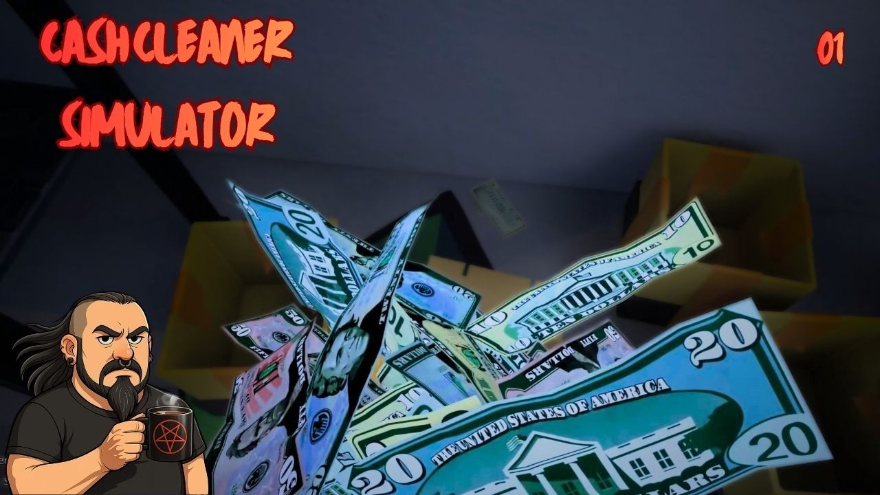 Cash Cleaner Simulator 01 - Saubere Kohle, schmutzige Finger