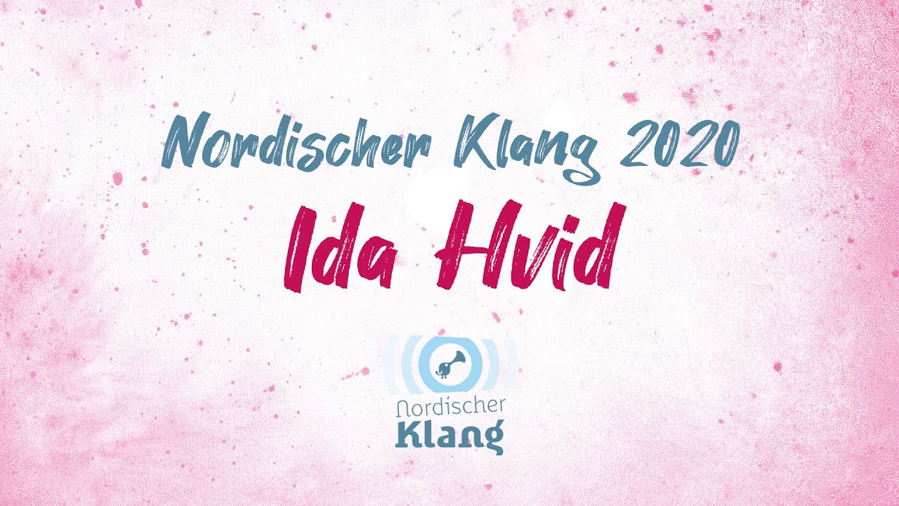 Ida Hvid - Nordischer Klang 2020