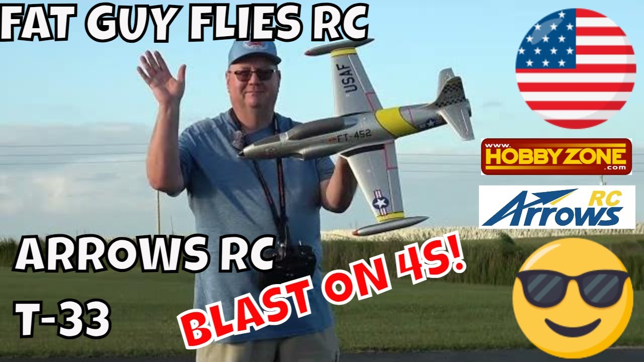 ARROWS RC T-33 A BLAST ON 4S POWER by Fat Guy Flies RC