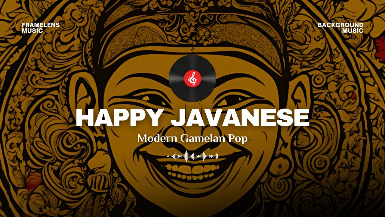 Happy Javanese | Modern Cinematic Gamelan Pop Background Music