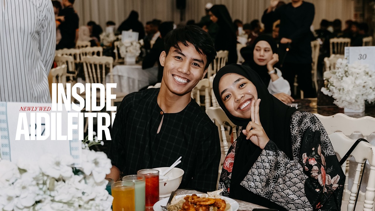 Inside Aidilfitri | Raya of Newly Wed