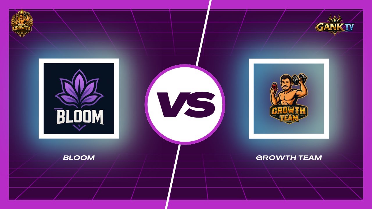 FASE DE GRUPOS - BLOOM X GROWTH TEAM - COPA GROTH
