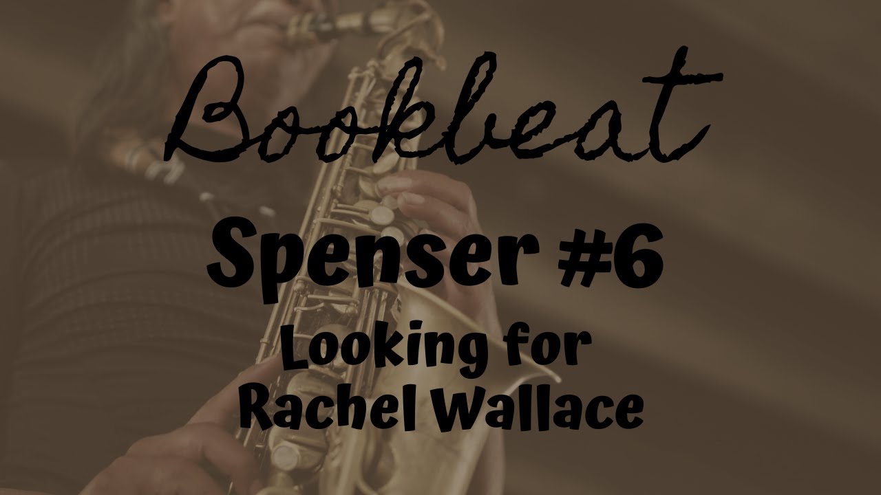 SPENSER 06 - LOOKING FOR RACHEL WALLACE (Robert B. Parker)