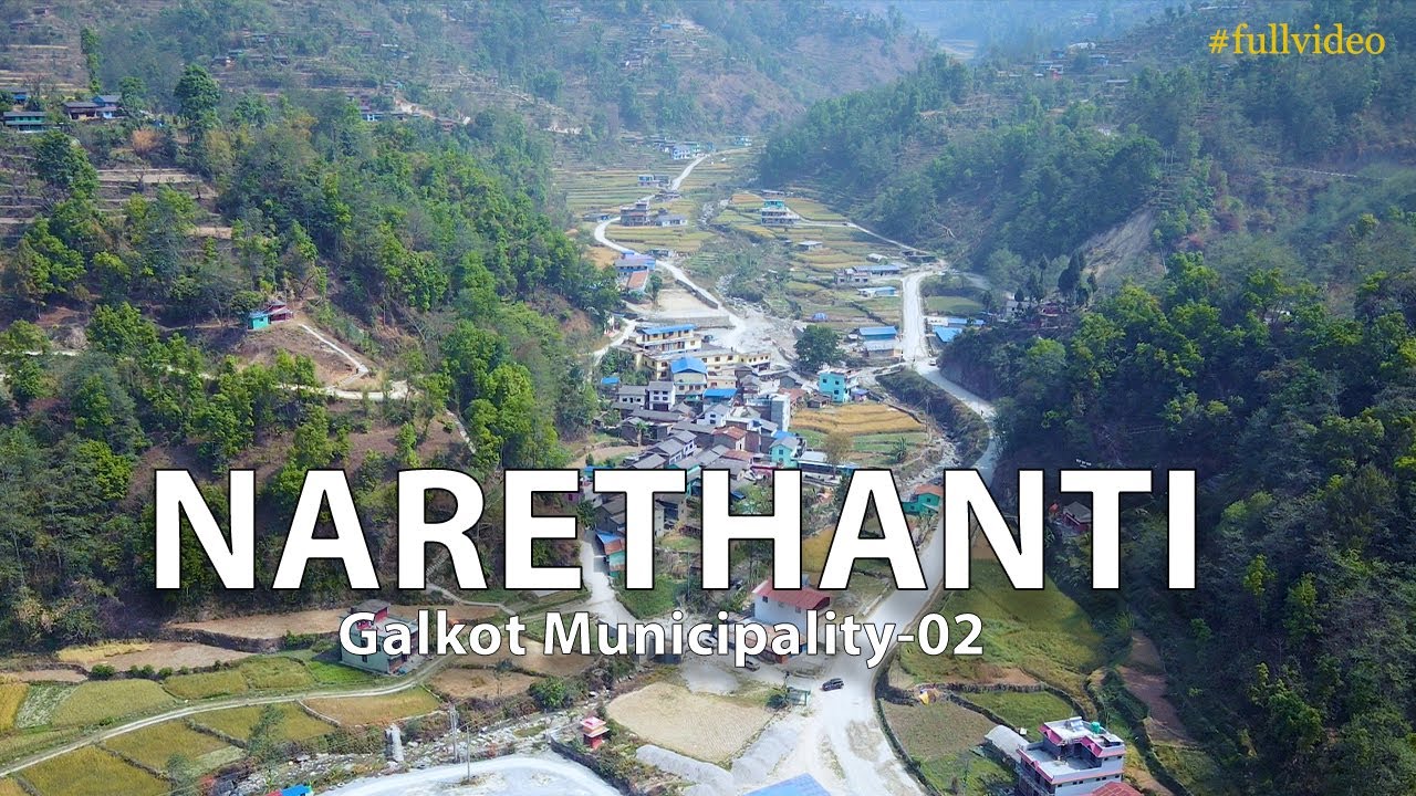 NARETHANTI | Galkot Municipality -02 | Full Documentary | Gantabya Nepal | Video #27