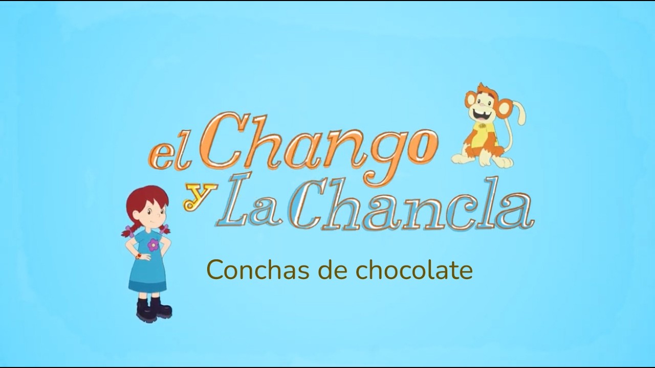 El Chango y la Chancla • Conchas de chocolate