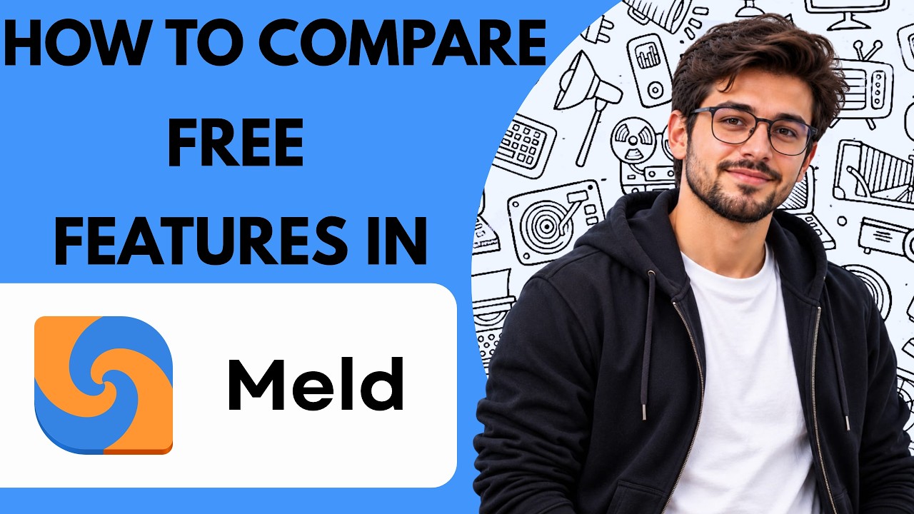 How to Compare Free Features in Meld Full Guide 2027
