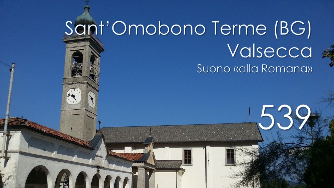 Le campane di Sant'Omobono Terme (BG) - fraz. Valsecca - Suono 