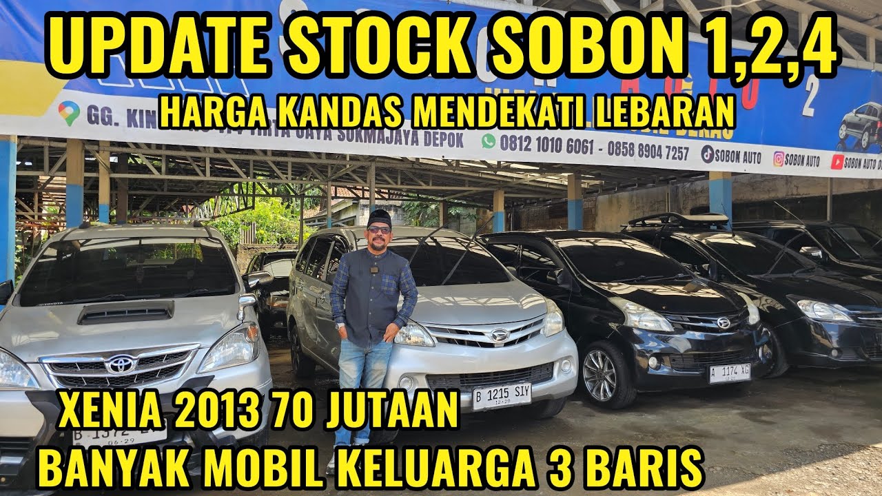 UPDATE STOCK 13 MARET BANYAK MOBIL KELUARGA 3 BARIS!!