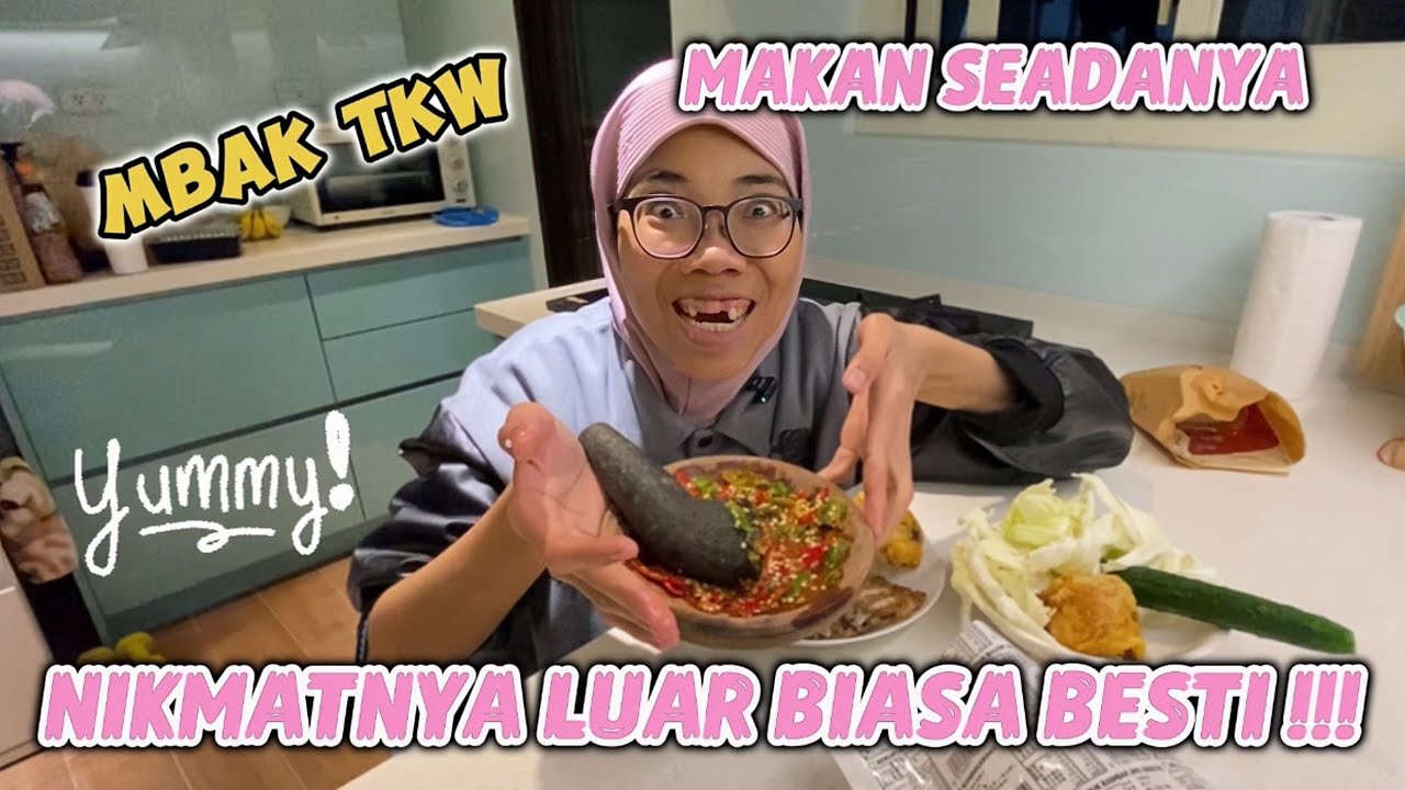 MAKAN SEADANYA ‼️ NIKMATNYA LUAR BIASA MASYAALLAH 