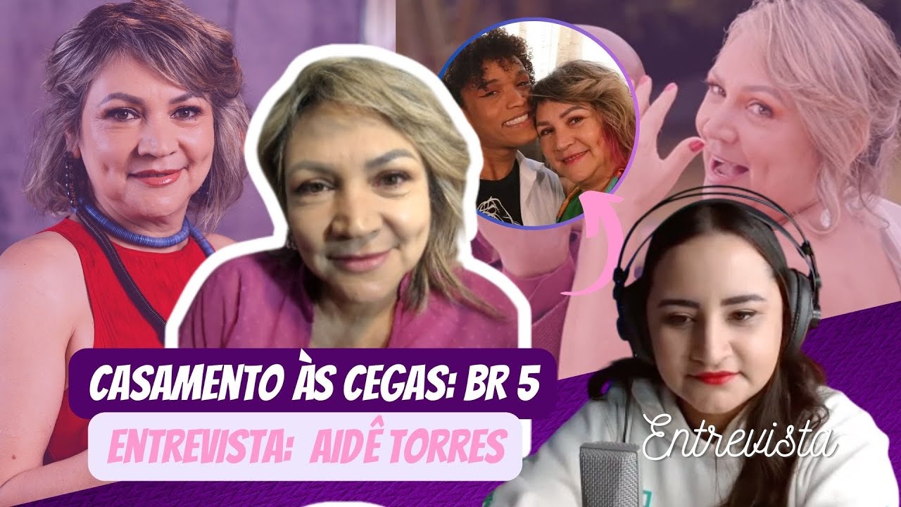 Casamento às Cegas: Brasil 5 50+ | Entrevista com Aidê Torres