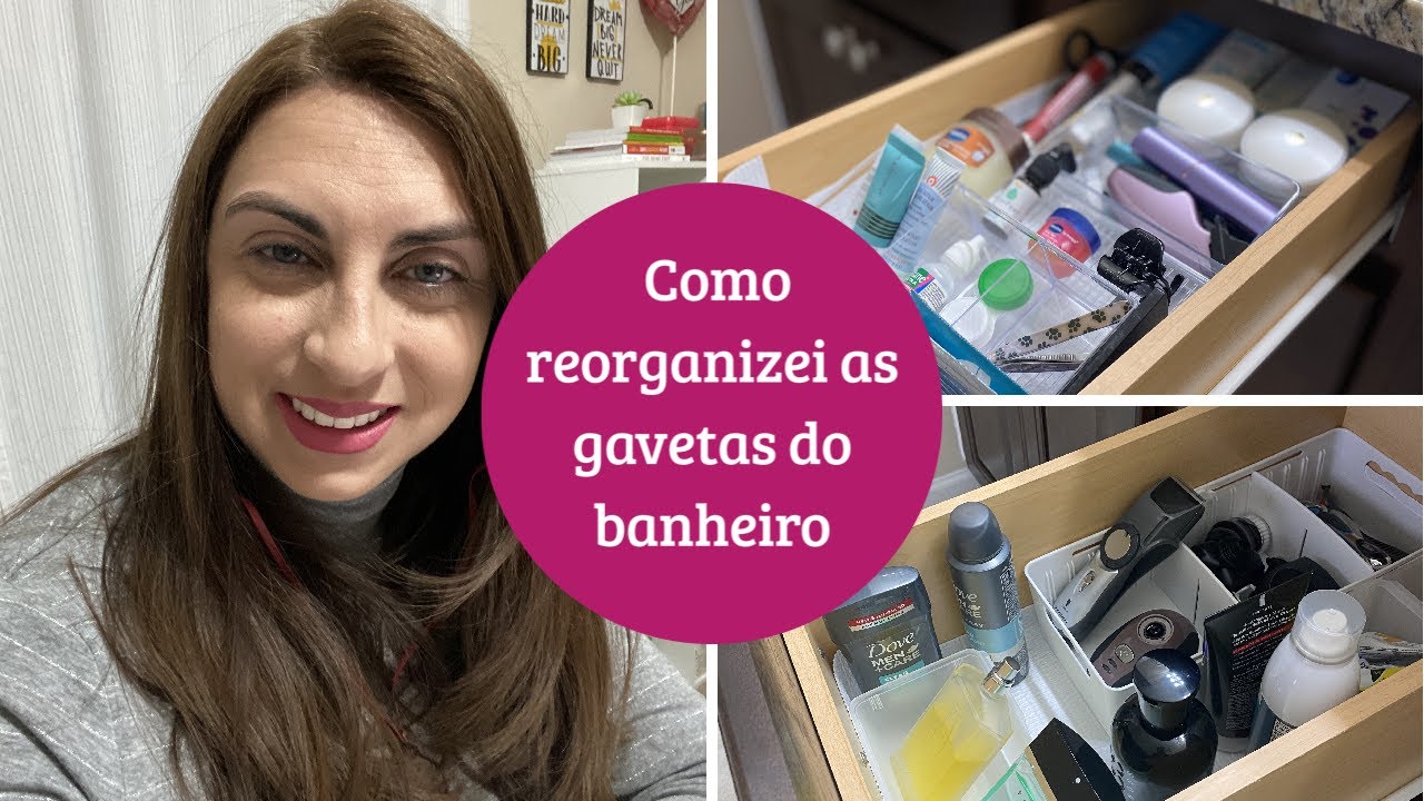 Como reorganizei as gavetas do meu banheiro | Organização | Valéria Angelotti