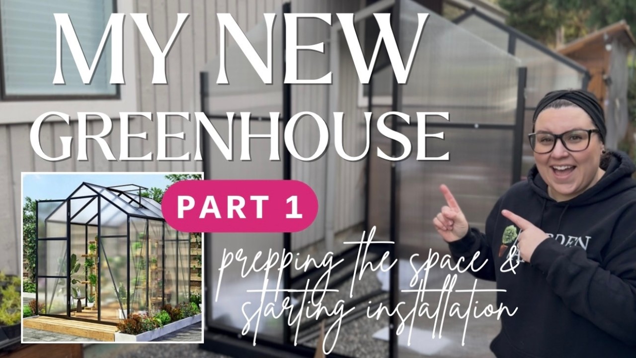 🌿🏡 Greenhouse Build Part 1 &mdash; The Project Begins! (My new 6&rsquo;x8&rsquo; Polycarbonate Walk-in Greenhouse) 🌿