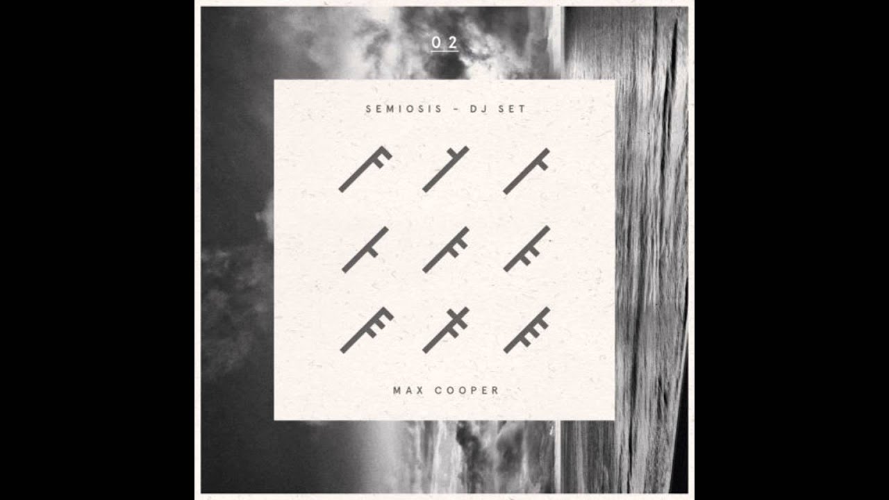 Max Cooper - Semiosis Dj Set