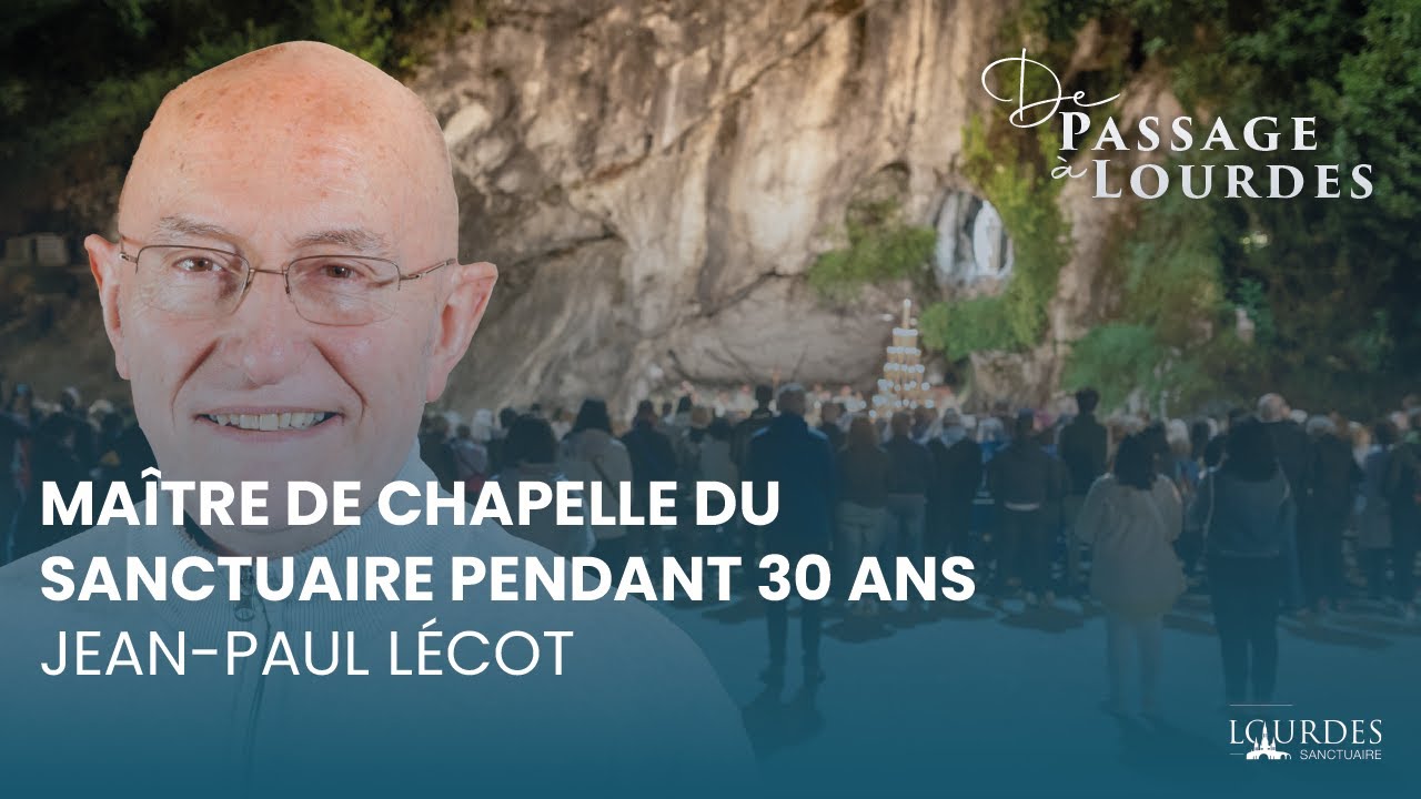 Pendant 30 ans, Jean Paul Lécot, maître de chapelle du Sanctuaire de Lourdes.