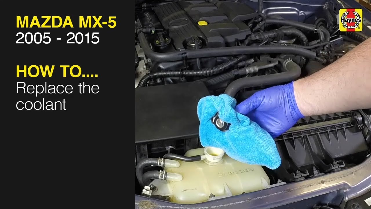 How to service the Coolant system on the Mazda MX-5 2005 to 2015