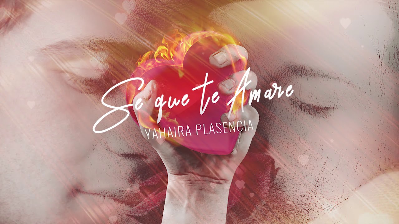 Yahaira Plasencia - S&eacute; Que Te Amar&eacute; (Audio Oficial)