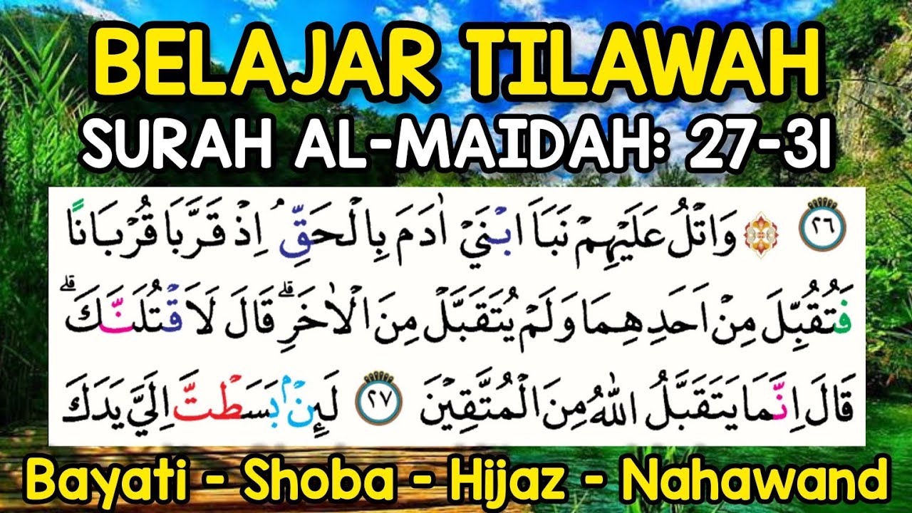 Belajar tilawah dasar pemula Surah Al Maidah ayat 27-31 | Lukman H
