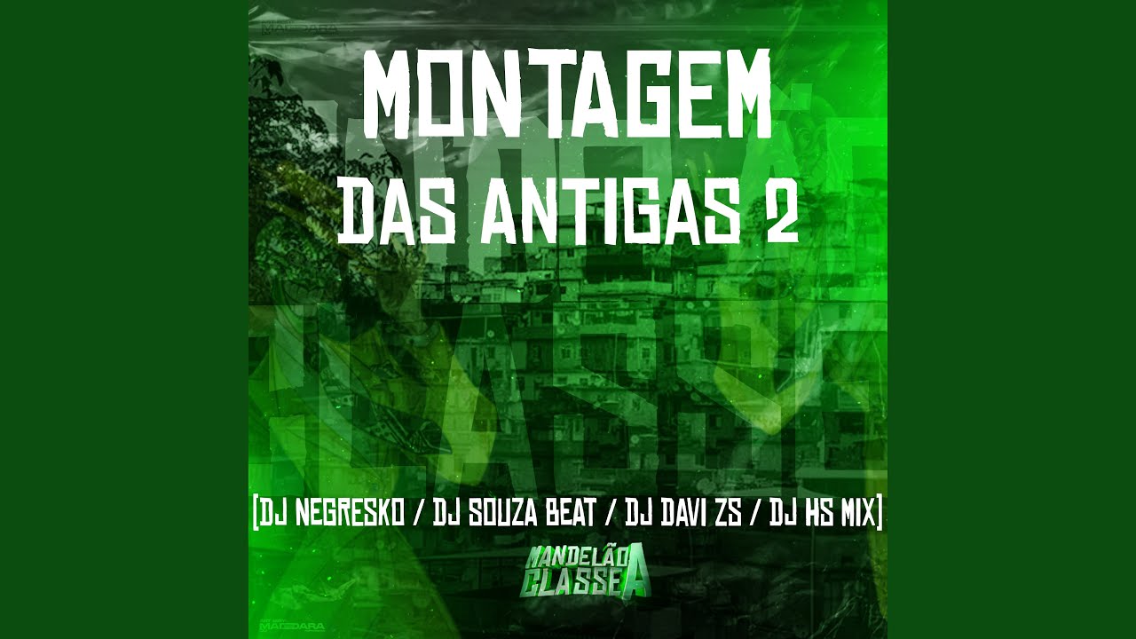 Montagem das Antigas 2