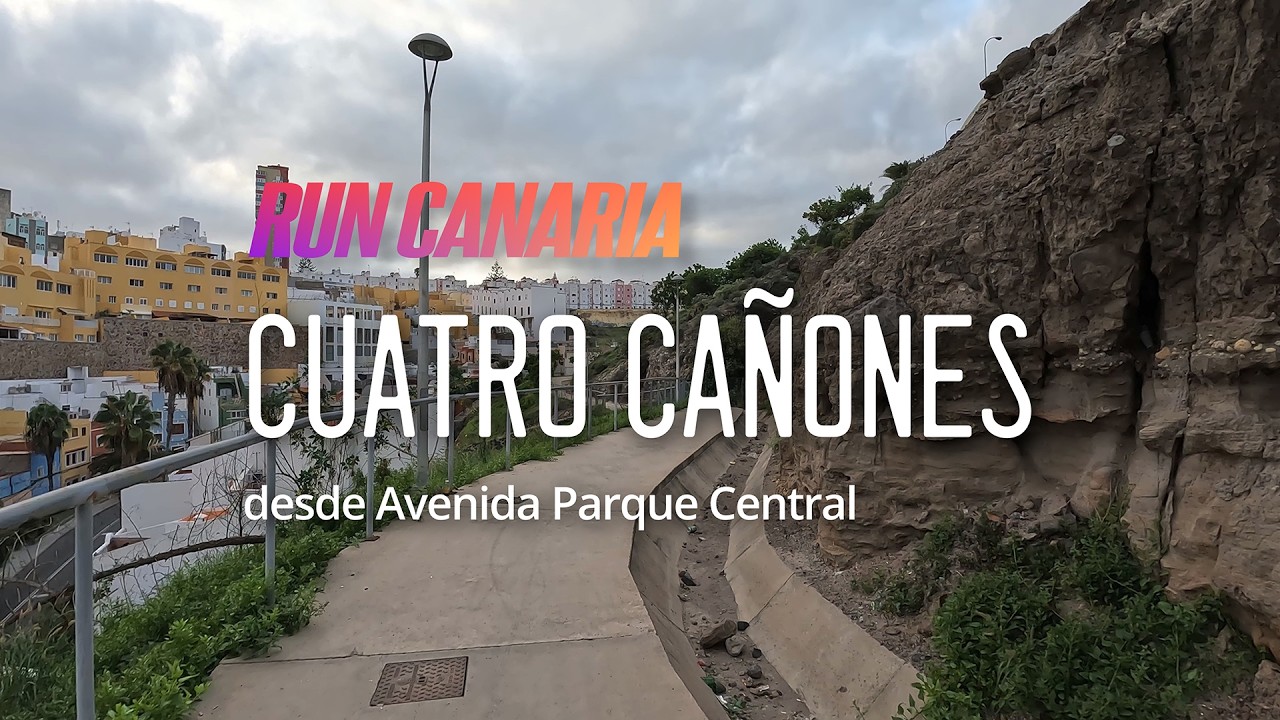 Cuatro Cañones 🏃‍♂️ Virtual Run in Las Palmas de Gran Canaria 🇮🇨
