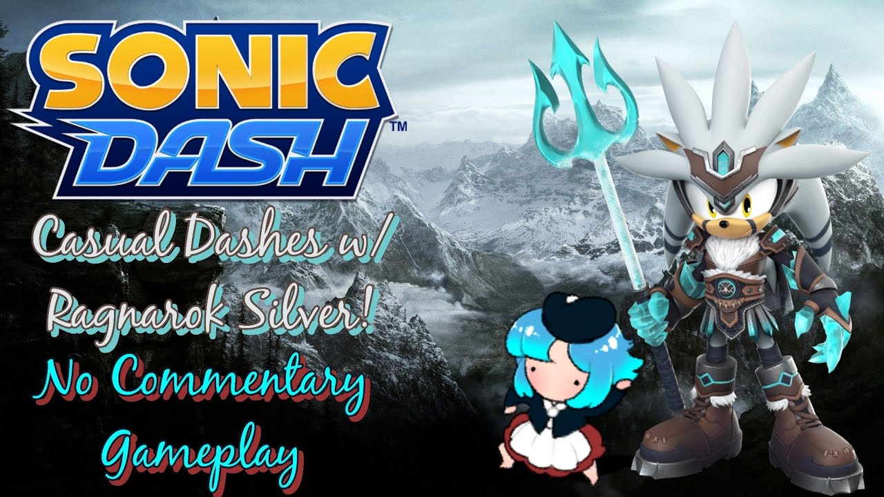 [No Commentary] Casual Dashes w/ Ragnarok Silver the Hedgehog!