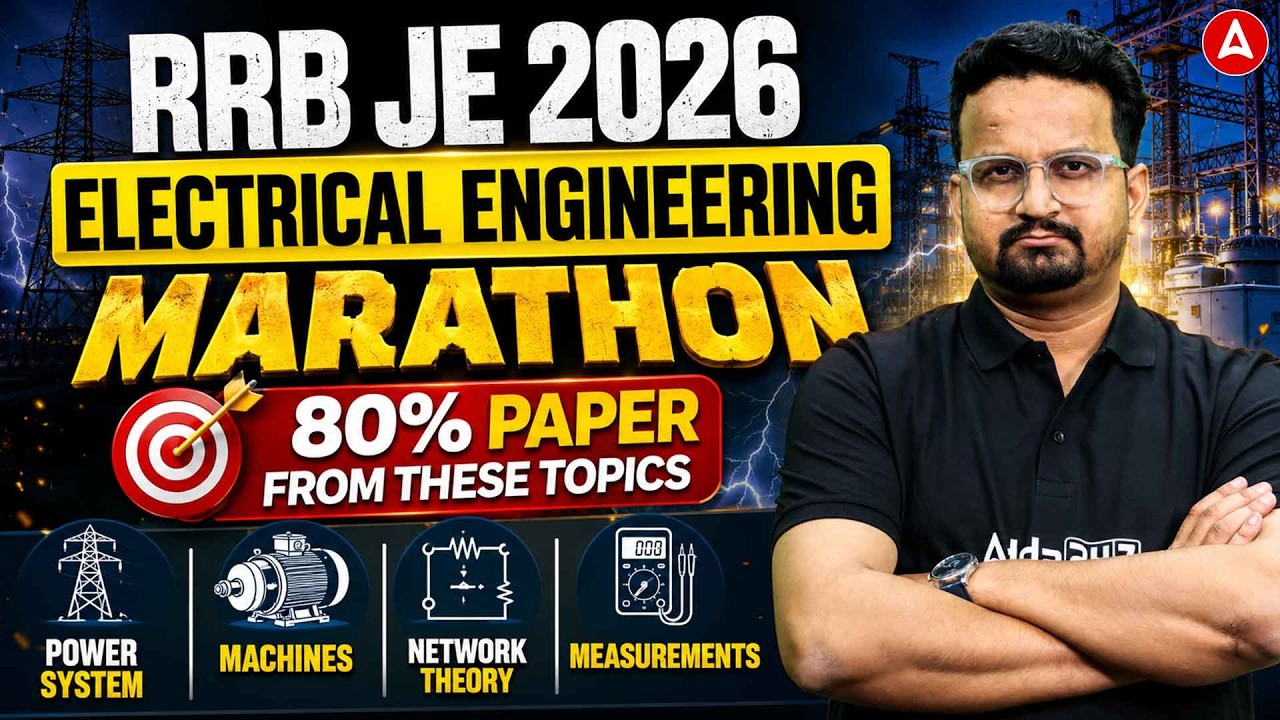 RRB JE 2026 | RRB JE Electrical Engineering Marathon Class | RRB JE Marathon Classes | RRB JE Class