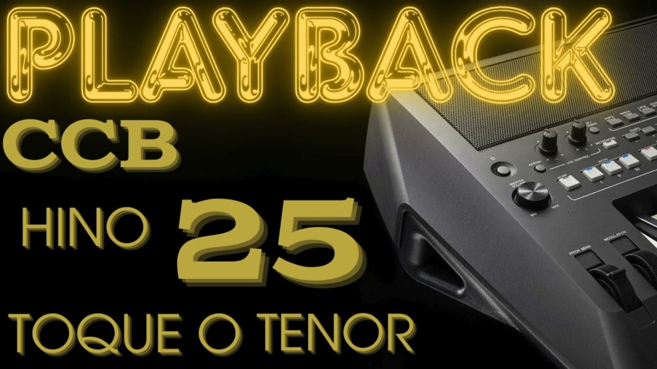 Playback CCB Hino 25 - Toque o Tenor