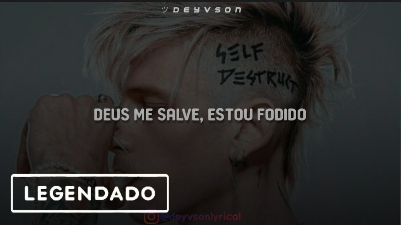 Machine Gun Kelly - god save me [Legendado| Tradução]