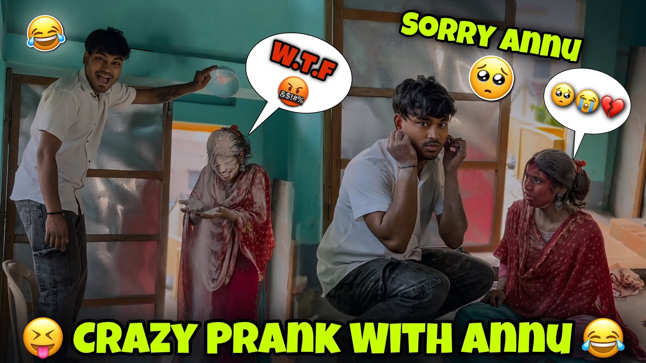 New Prank With Annu 😂🤪 || आज तो Annu का हाल बुरा कर दिया 😁😜 ( Prank Gone Worng ) 😢