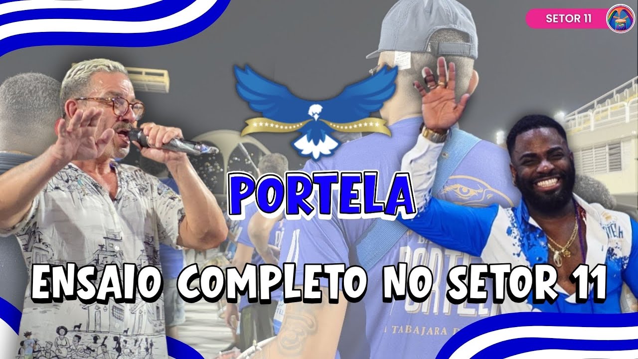 PORTELA 2026 | ENSAIO COMPLETO NO SETOR 11 DA SAPUCAÍ!
