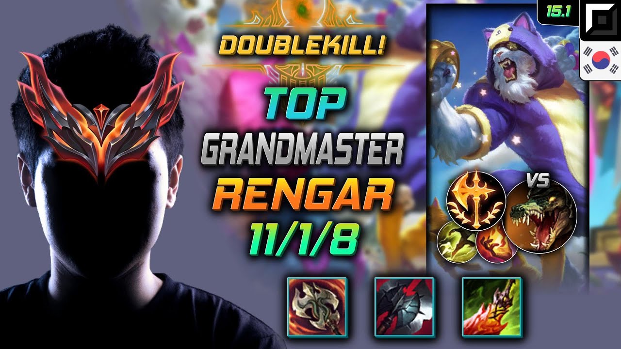 렝가 탑 템트리 룬 굶드라 정복자 -  Rengar Top - 롤 KR 천상계 패치 15.1