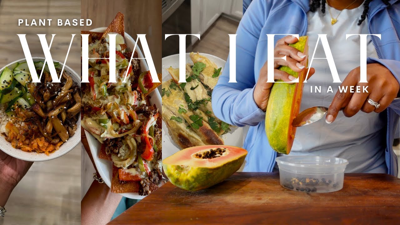 What I eat in a week plant based | Cheesesteak wonton nachos, jackfruit enchiladas, walnut meat
