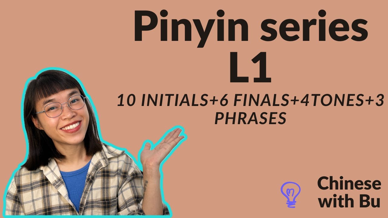 pinyin  L1: 10 initials + 6 finals + 4 tones+3 spoken phrases