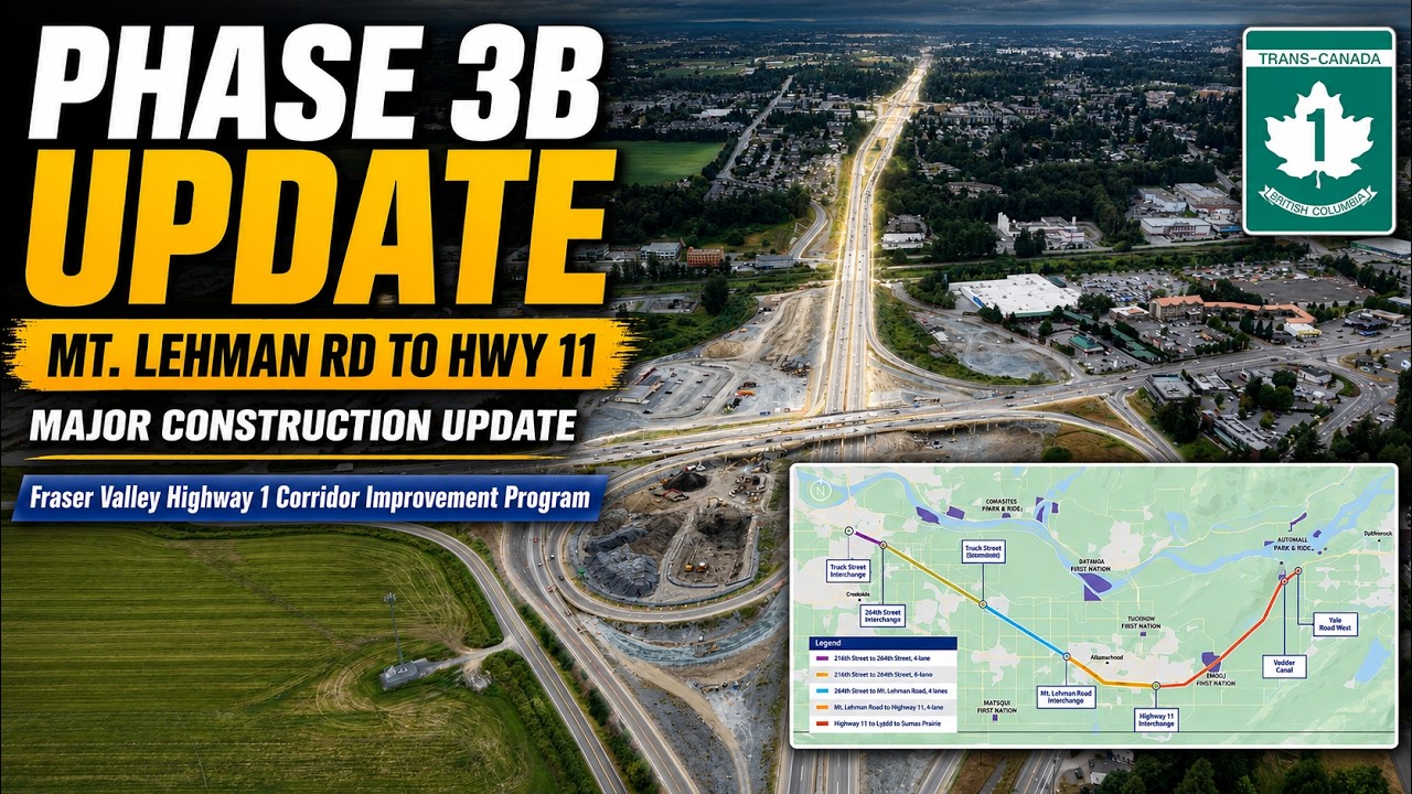 Fraser Valley Highway 1 Corridor Improvement Program | Phase 3B | Mt. Lehman Road to Highway 11