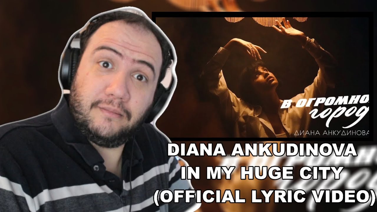 Diana Ankudinova - In My Huge City (Official Lyric Video) - TEACHER PAUL REACTS