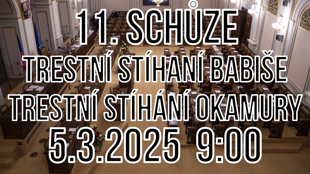 🔴 Živě: Přenos ze Sněmovny – 11. schůze (5.3.2026 9:00) – Trestní stíhání – Poslanecká sněmovna živě