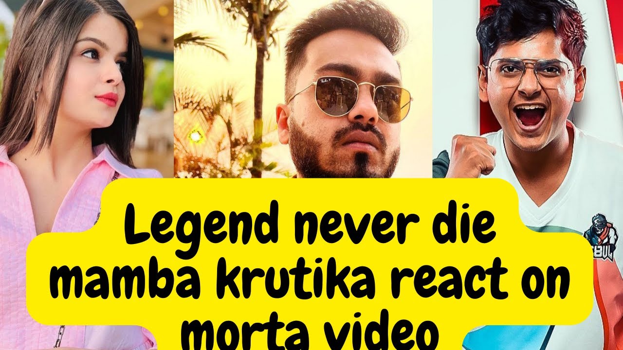 Mamba krutika react on mortal pmco video | legend never die |