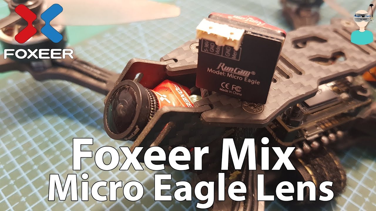 Foxeer Mix - Runcam Micro Eagle Lens Upgrade
