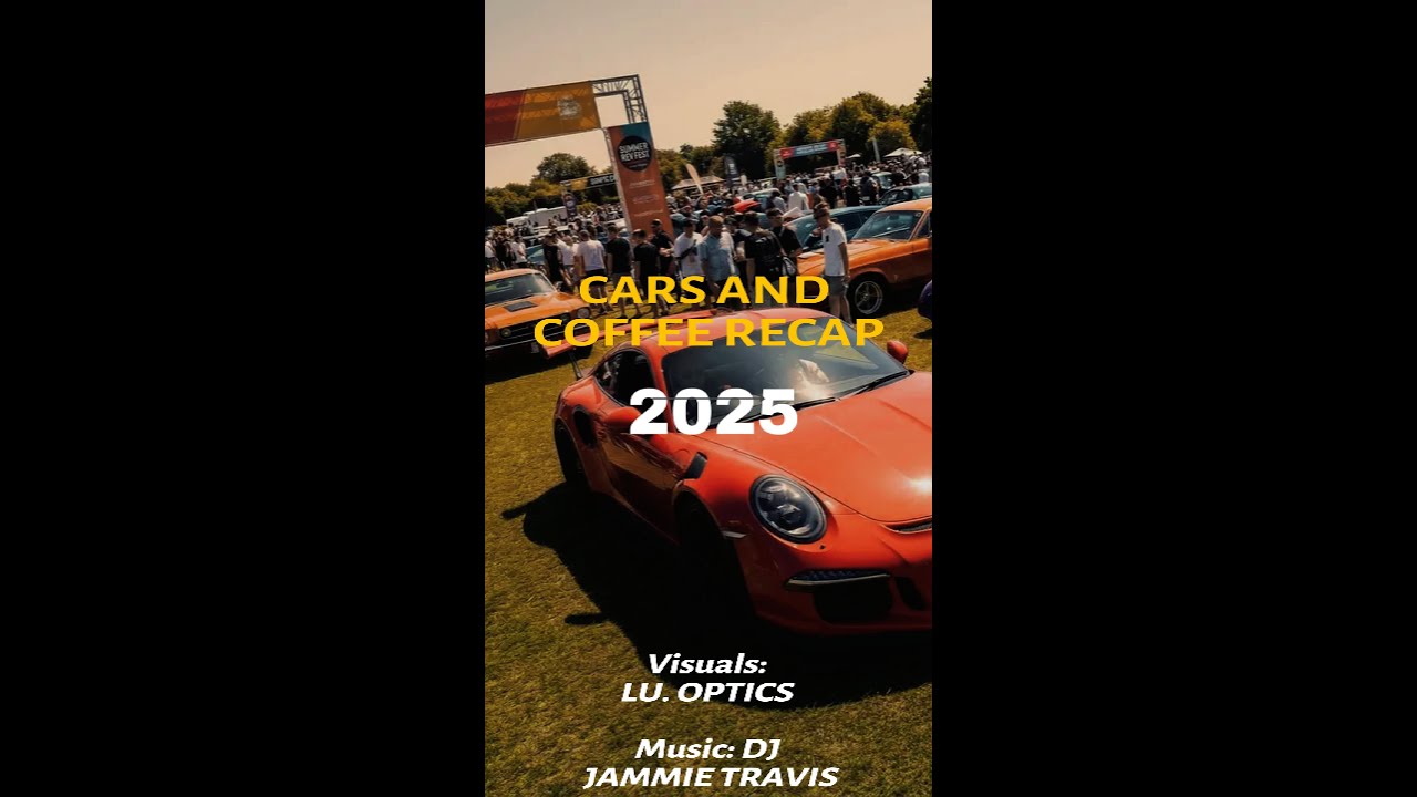 2025 Cars & Coffee Highlights 🚘✨ | DJ Jammie Travis Original Music