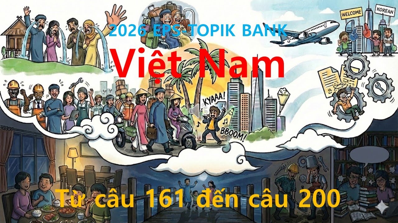 [Ngân hàng đề thi] từ câu 161 đến câu 200 #luyệnthitiếnghàn, #tiếnghànepstopik