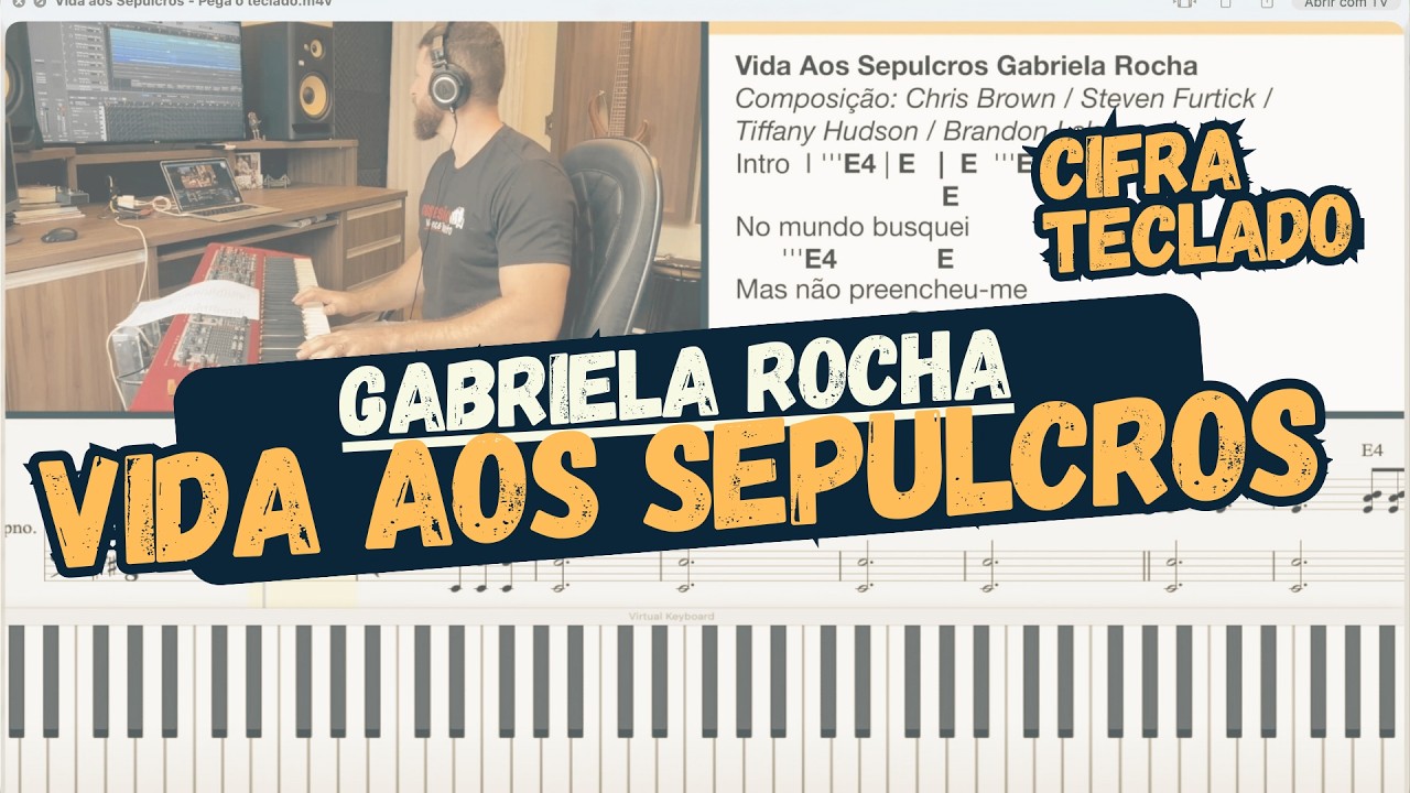 Vida aos Sepulcros - Gabriela Rocha | Aprenda no teclado
