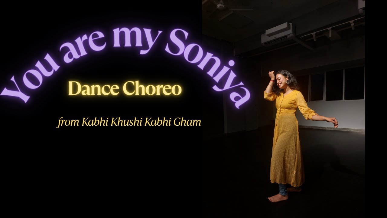 You are my Soniya Dance Choreo by Sanika Watve