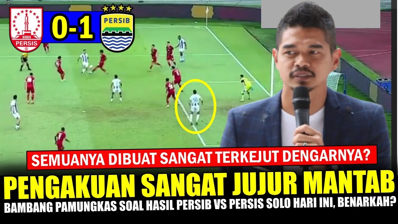 HEBOH 1 INDONESIA ‼️ Pengakuan Mengejutkan Bambang Pamungkas Persib Menang vs Persis ~Really?
