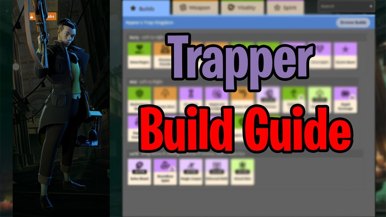 NEW HERO Trapper Build Guide