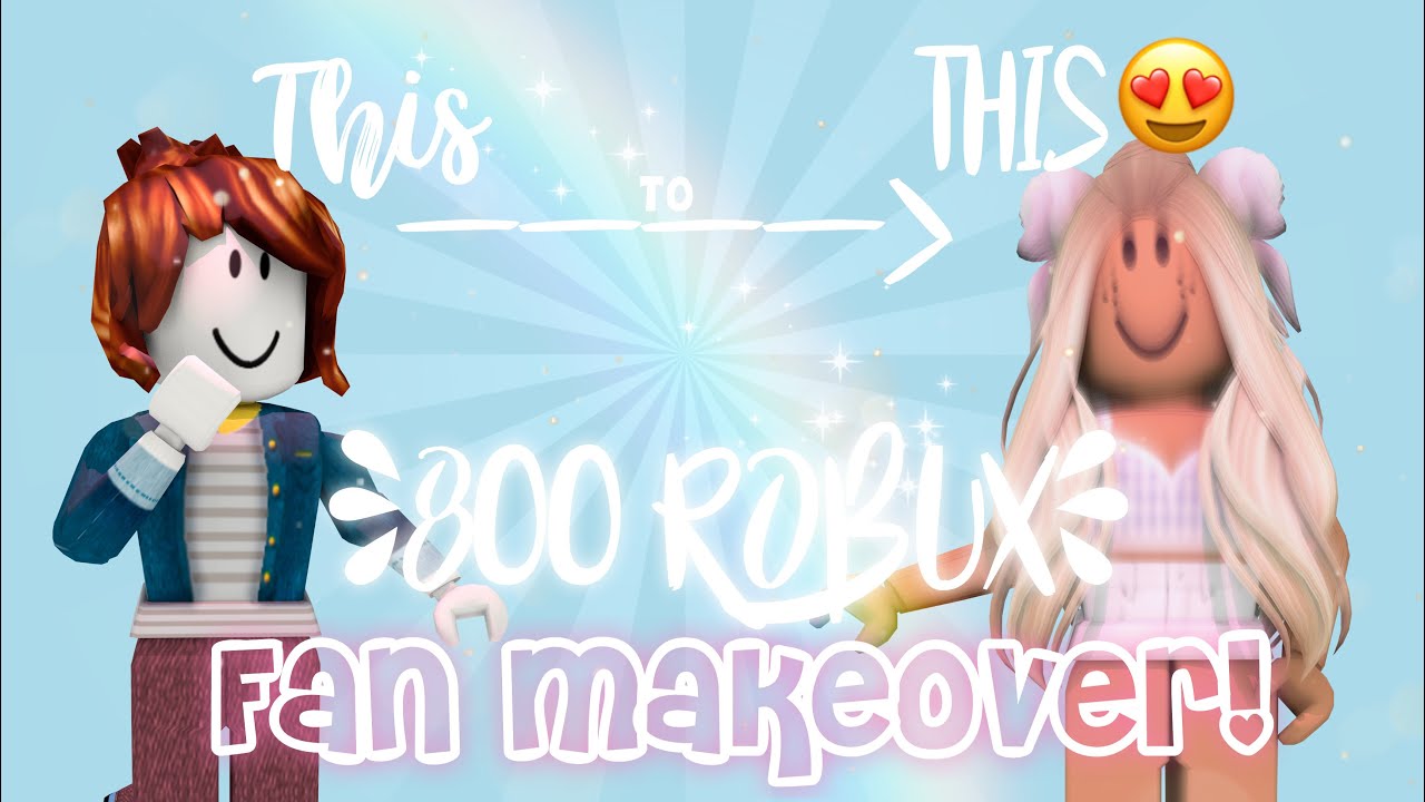 800 Robux FAN MAKEOVER!|Roblox|LifeAsKit