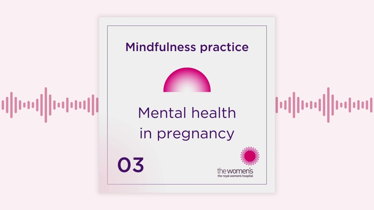03 Self-compassion in pregnancy | Guided practice